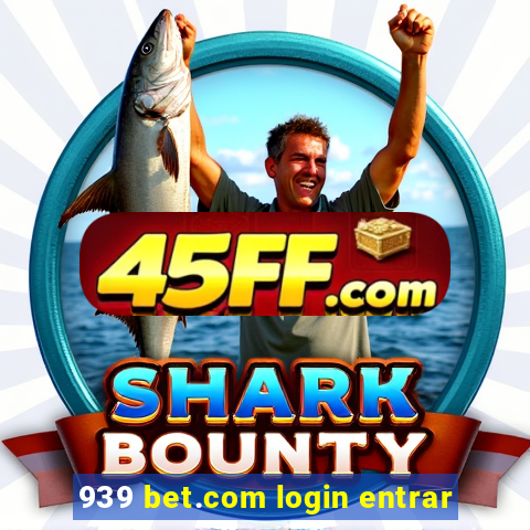 939 bet.com login entrar